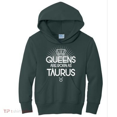 Queens Are Born As Taurus Kids Hoodie