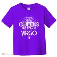 Queens Are Born As Virgo Toddler T-Shirt thumb 0