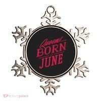 Queens Are Born In June Ornament thumb 0