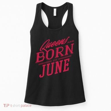 Queens Are Born In June Women's Tank Top