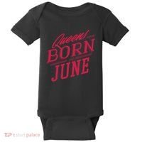 Queens Are Born In June Baby Bodysuit thumb 0