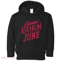 Queens Are Born In June Toddler Hoodie thumb 0