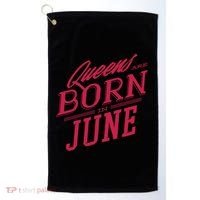 Queens Are Born In June Golf Towel thumb 0