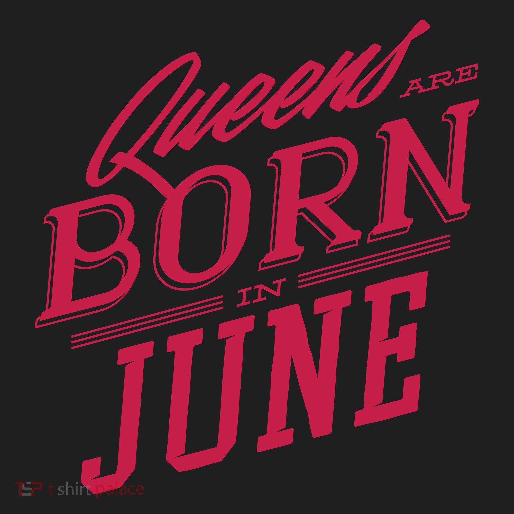 Queens Are Born In June Golf Towel