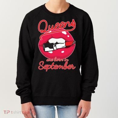Queens Are Born in September Lipstick Women's Sweatshirt