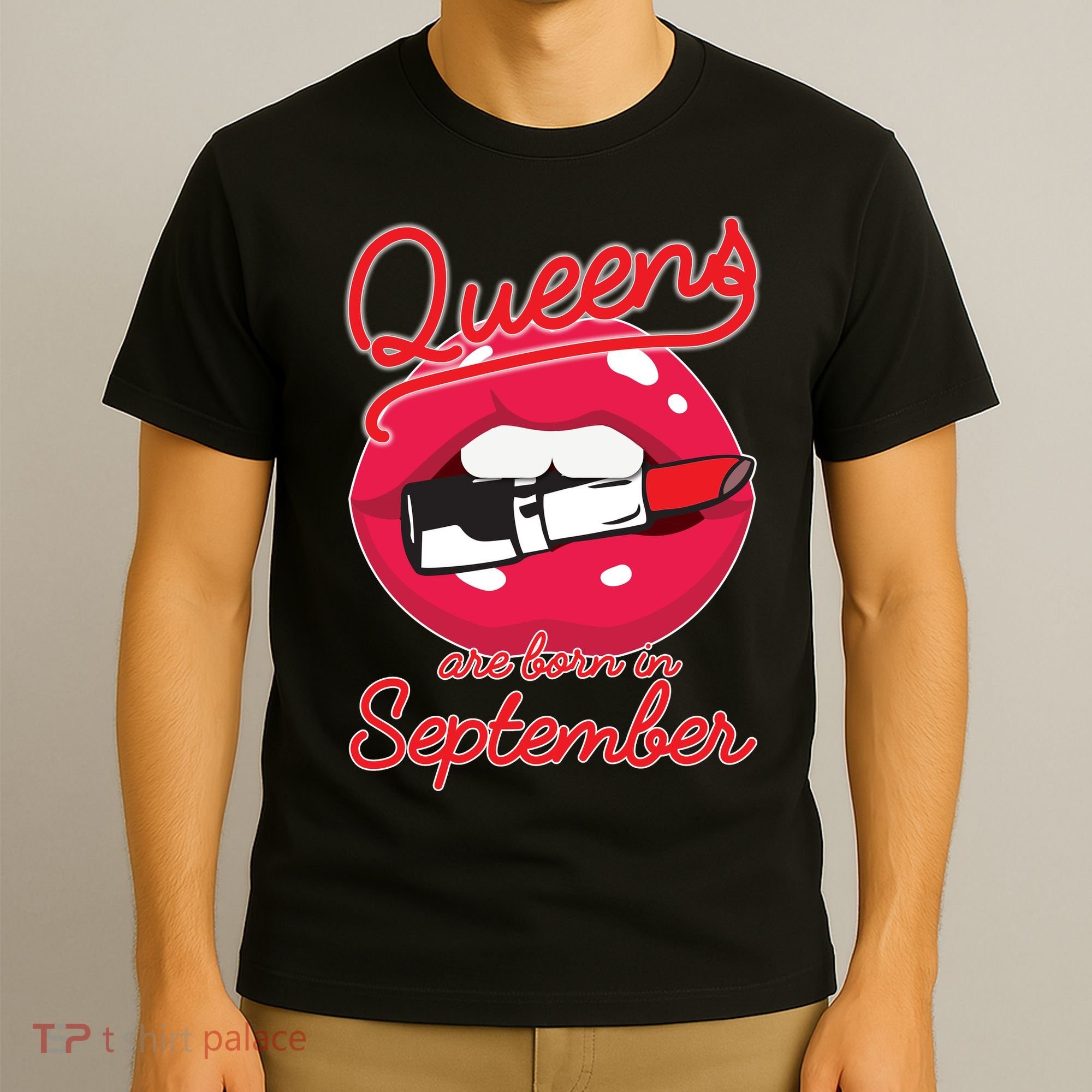 Queens Are Born in September Lipstick T-Shirt