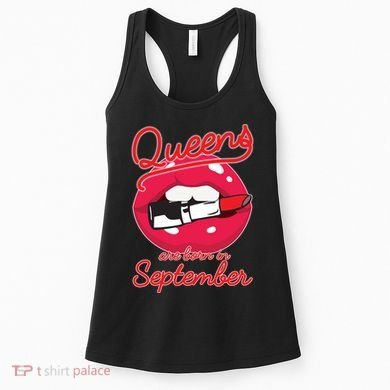 Queens Are Born in September Lipstick Women's Tank Top