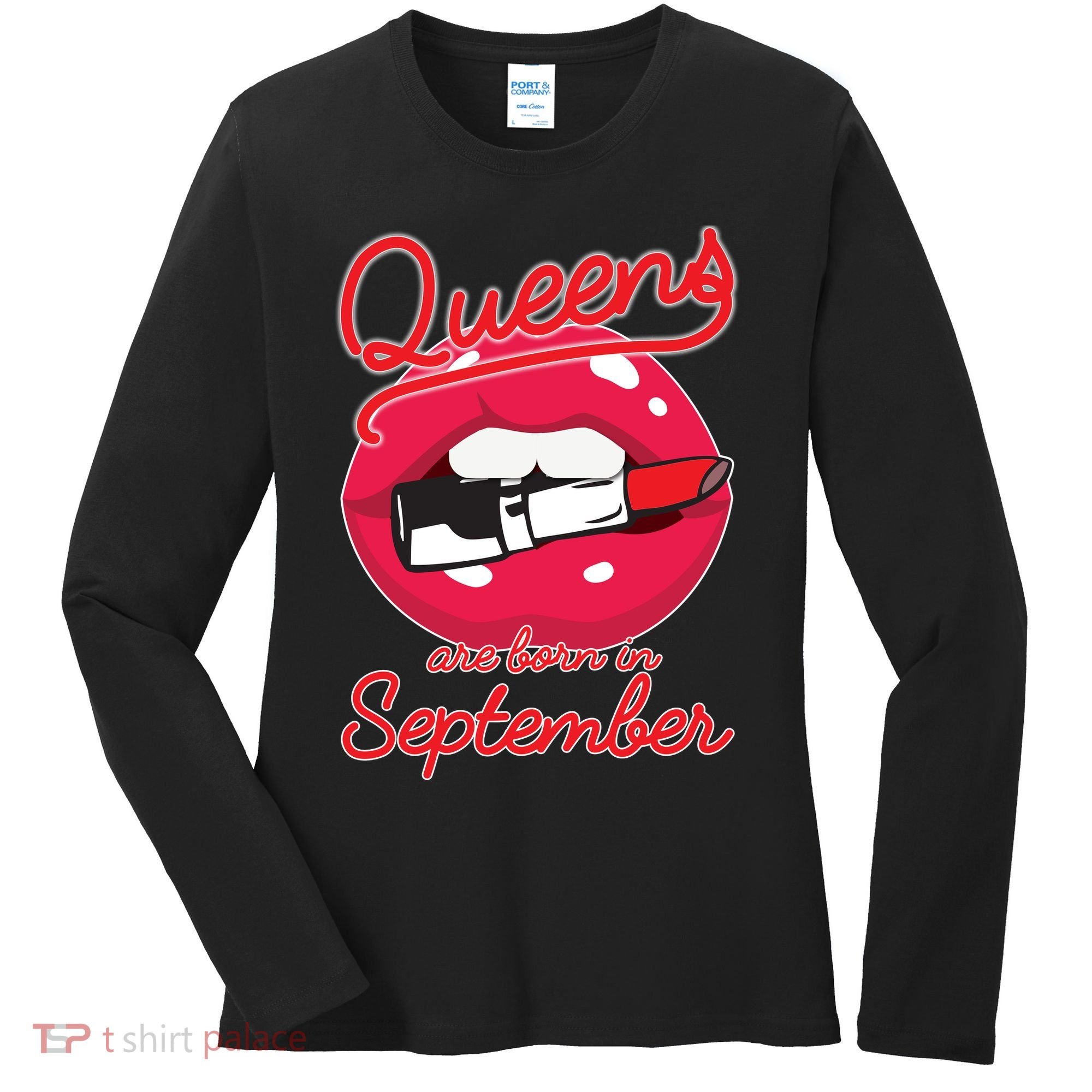 Queens Are Born in September Lipstick Women's Long Sleeve Shirt