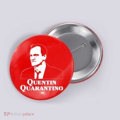 Quentin Quarantino Button