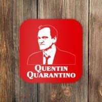 Quentin Quarantino Coaster thumb 0