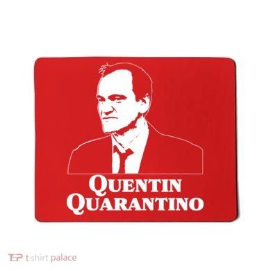 Quentin Quarantino Mousepad
