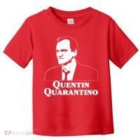 Quentin Quarantino Toddler T-Shirt thumb 0