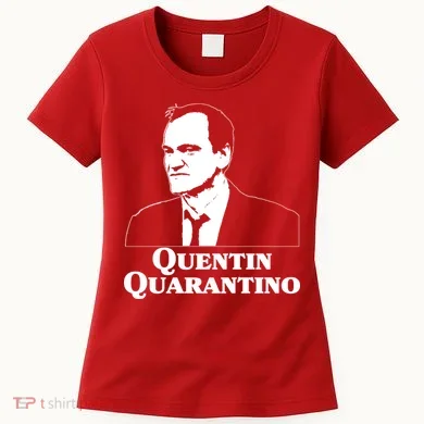Quentin Quarantino Women's T-Shirt