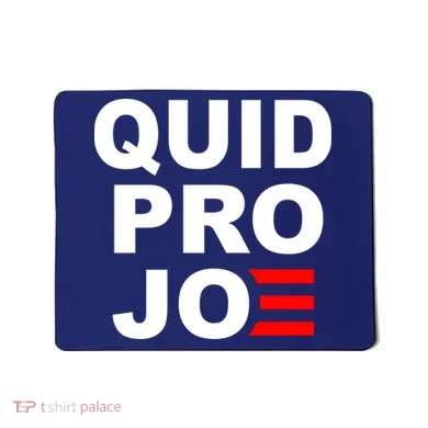 Quid Pro Joe Biden Mousepad