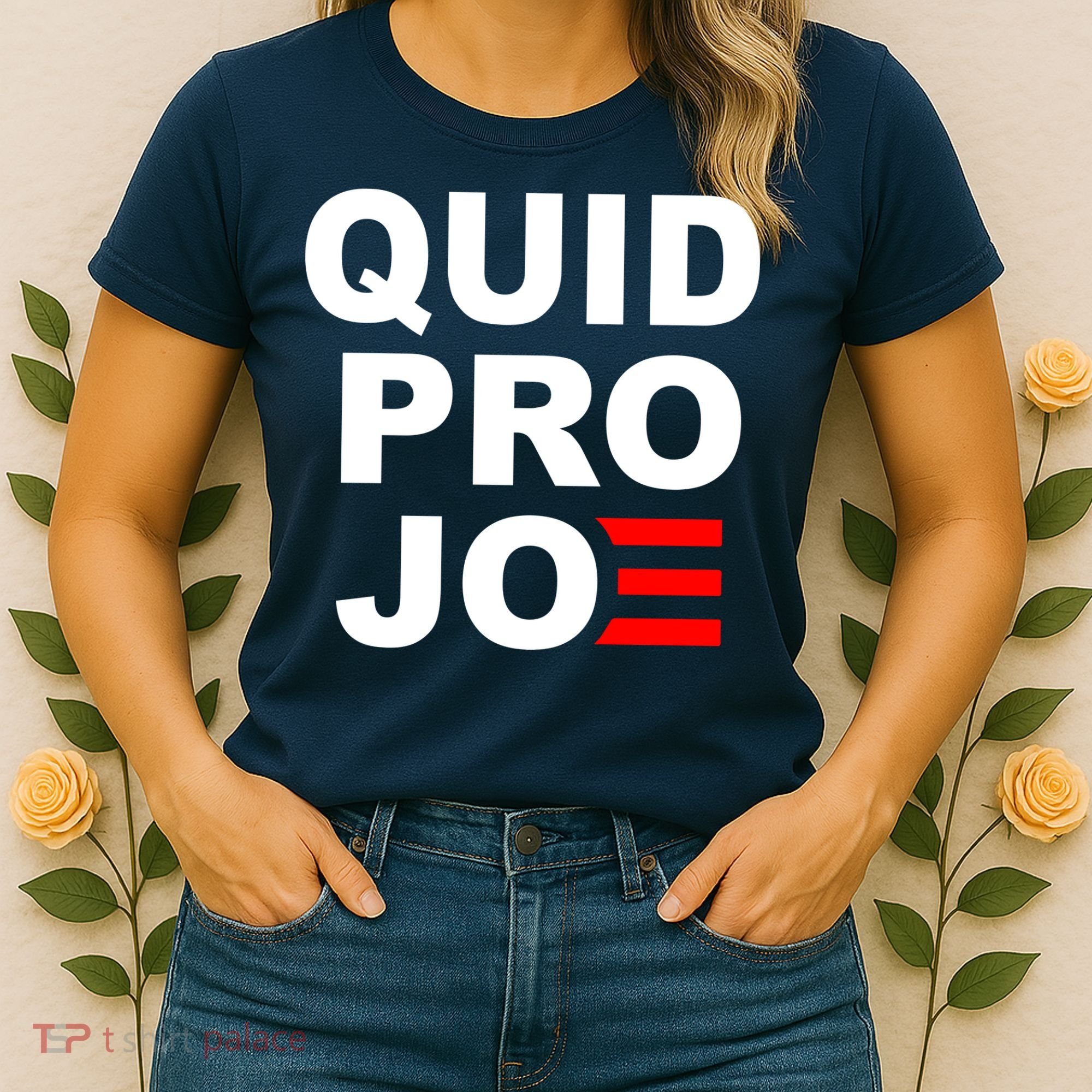 Quid Pro Joe Biden Women's T-Shirt