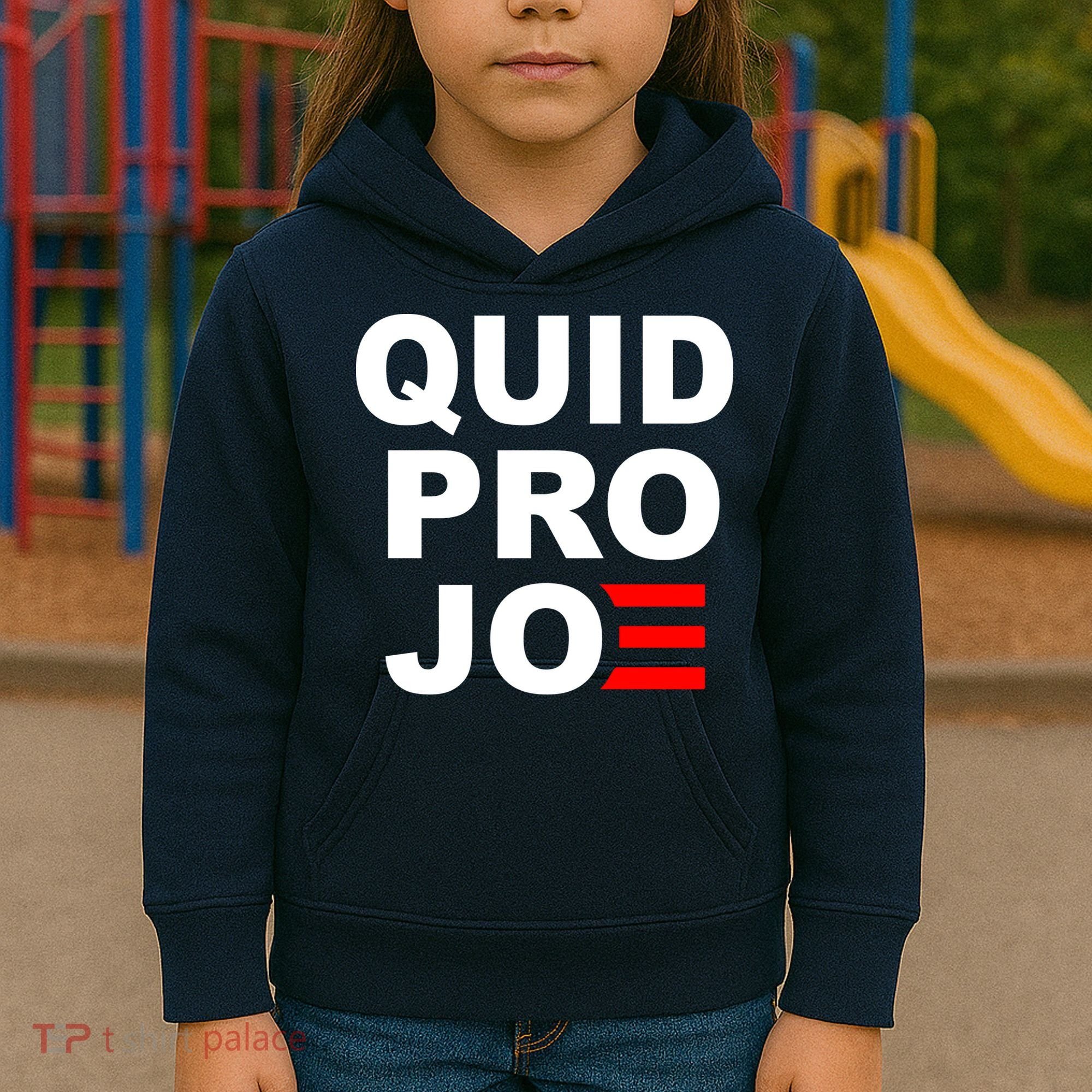Quid Pro Joe Biden Kids Hoodie
