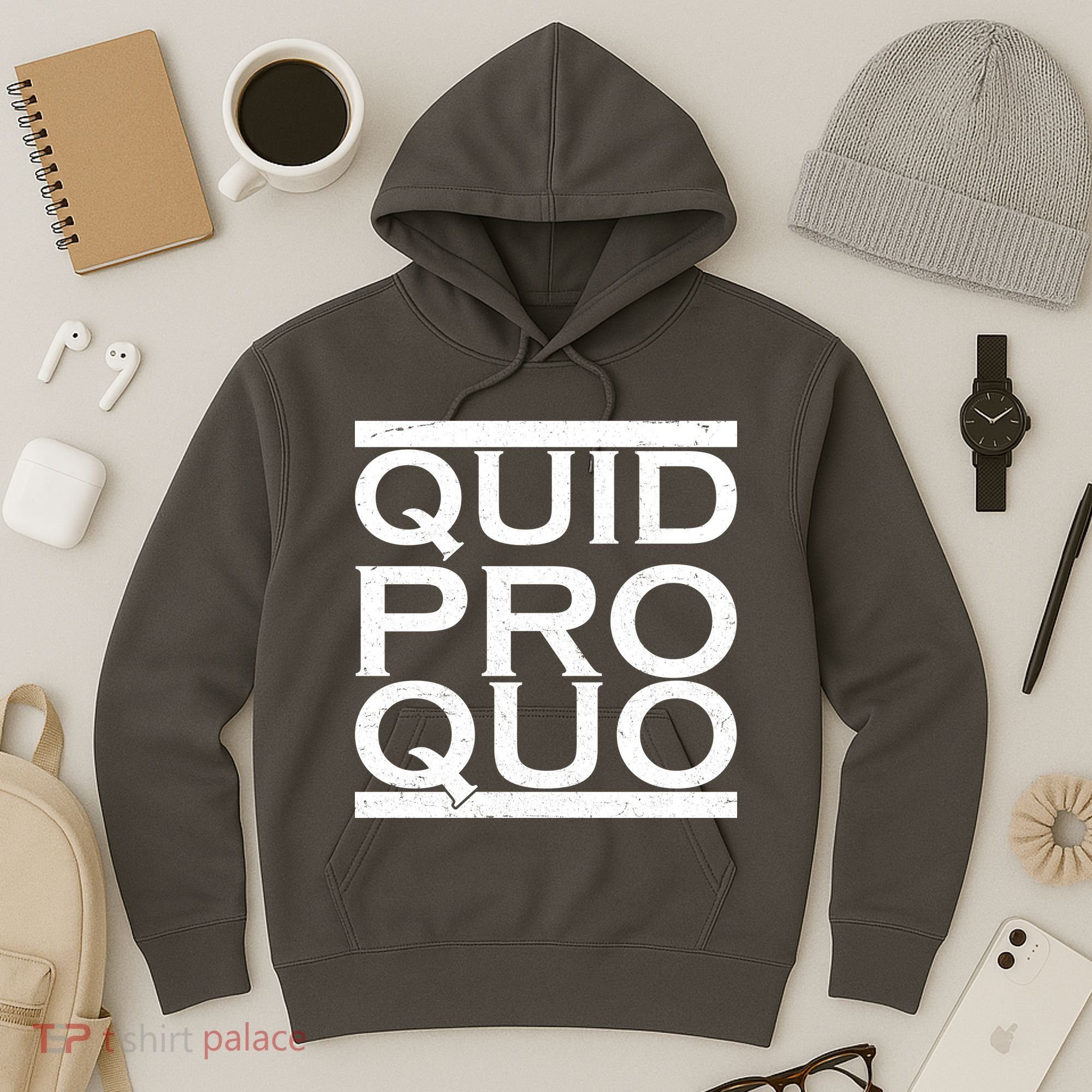 Quid Pro Quo Hoodie