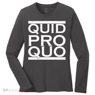 Quid Pro Quo Women's Long Sleeve Shirt