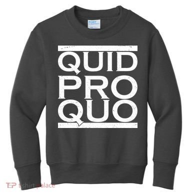 Quid Pro Quo Kids Sweatshirt