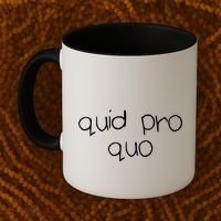 Quid Pro Quo Fun Coffee Mug thumb 2