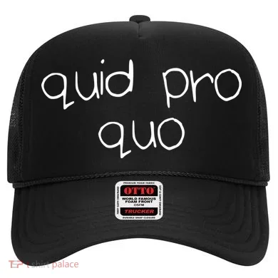 Quid Pro Quo Fun Hat