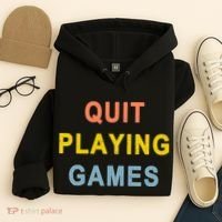 Quit Playing Games Hoodie thumb 4