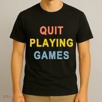 Quit Playing Games T-Shirt thumb 3