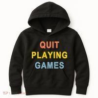 Quit Playing Games Kids Hoodie thumb 0