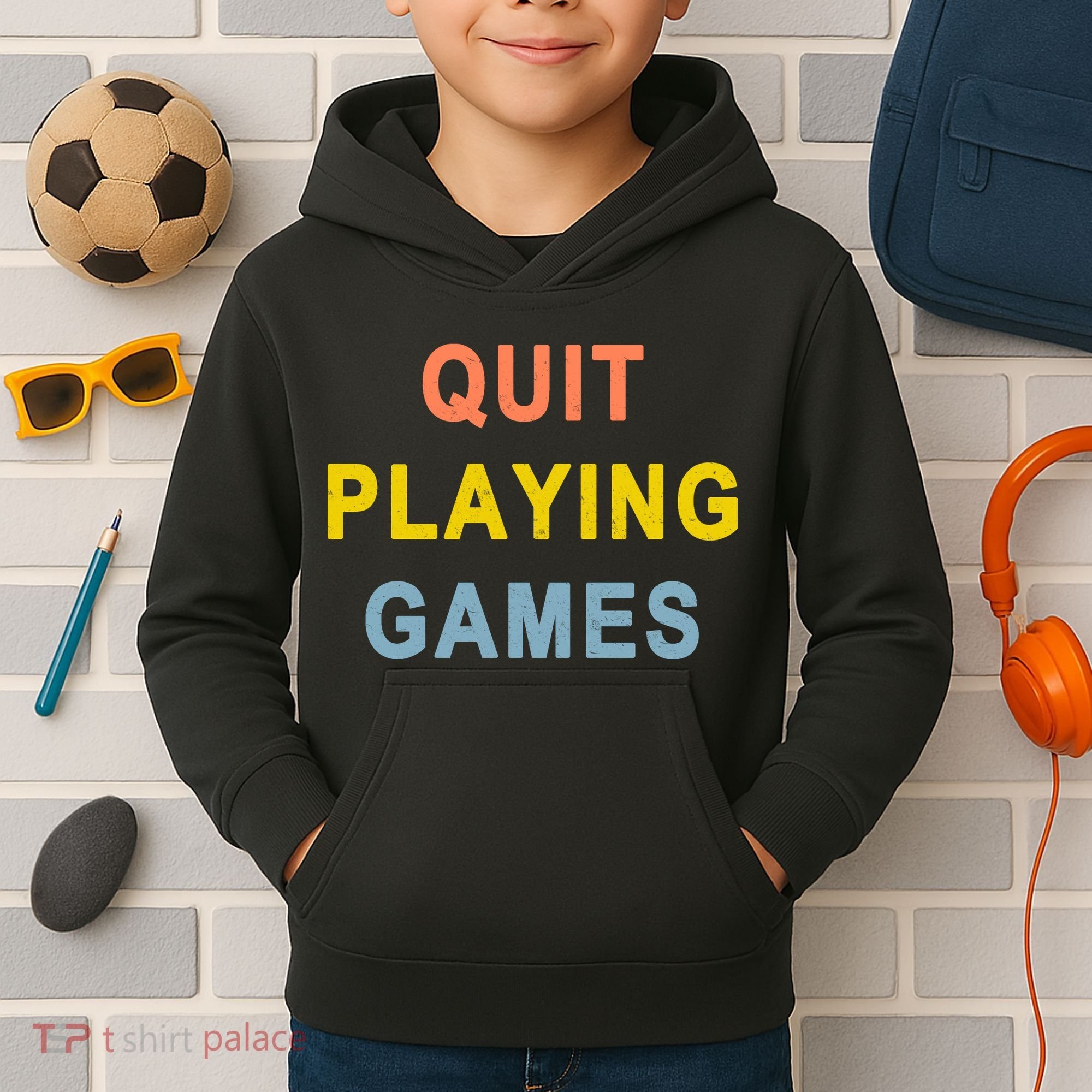 Quit Playing Games Kids Hoodie