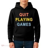 Quit Playing Games Kids Hoodie thumb 4