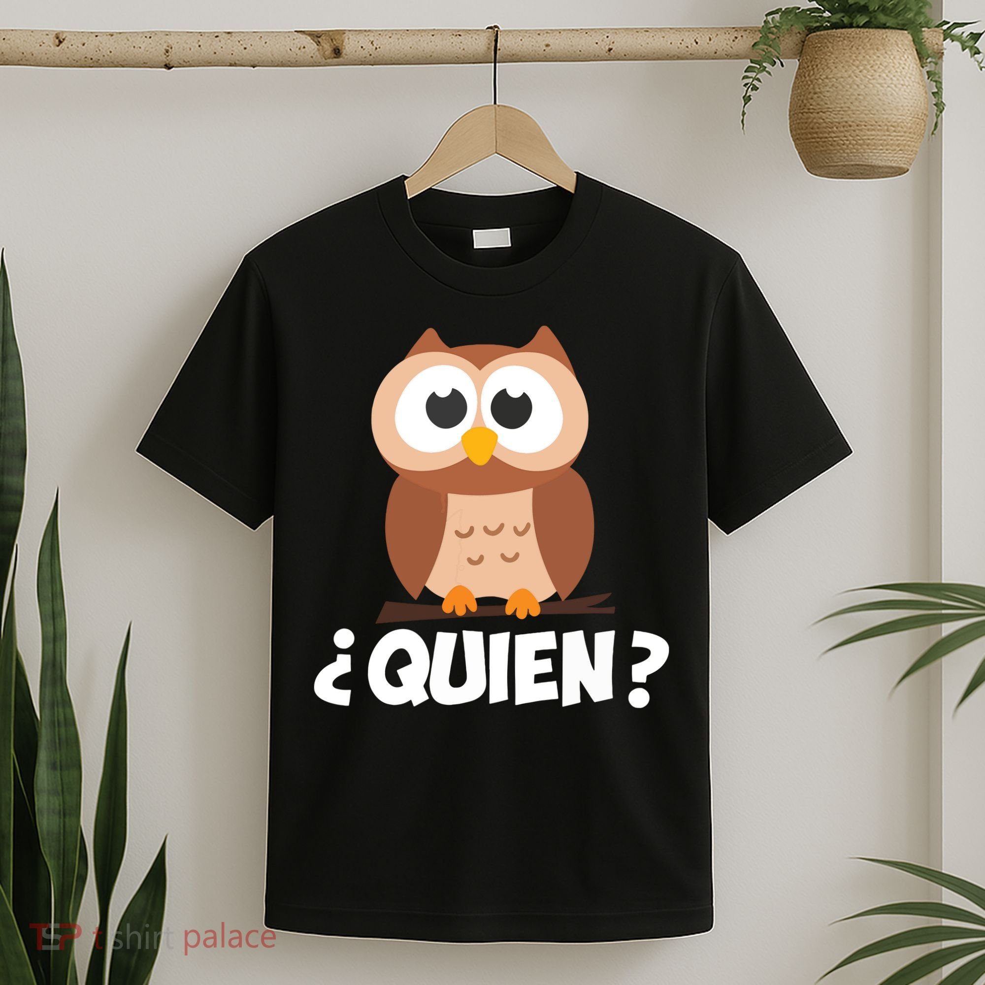Quien Who Owl Funny Spanish Teacher T-Shirt