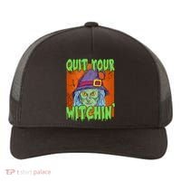 Quit Your Witchin Spooky Halloween Yupoong Adult 5-Panel Trucker Hat thumb 0