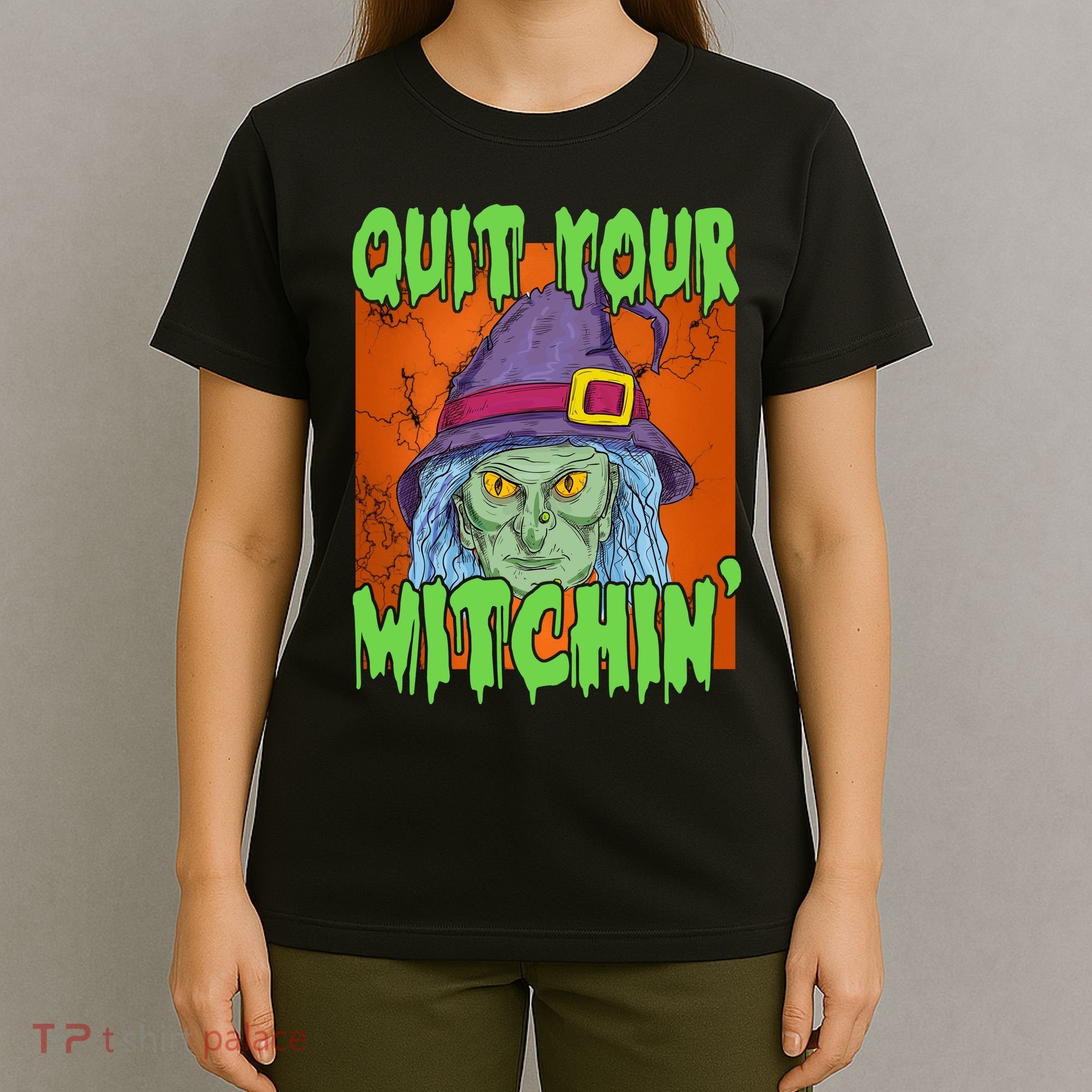 Quit Your Witchin Spooky Halloween T-Shirt