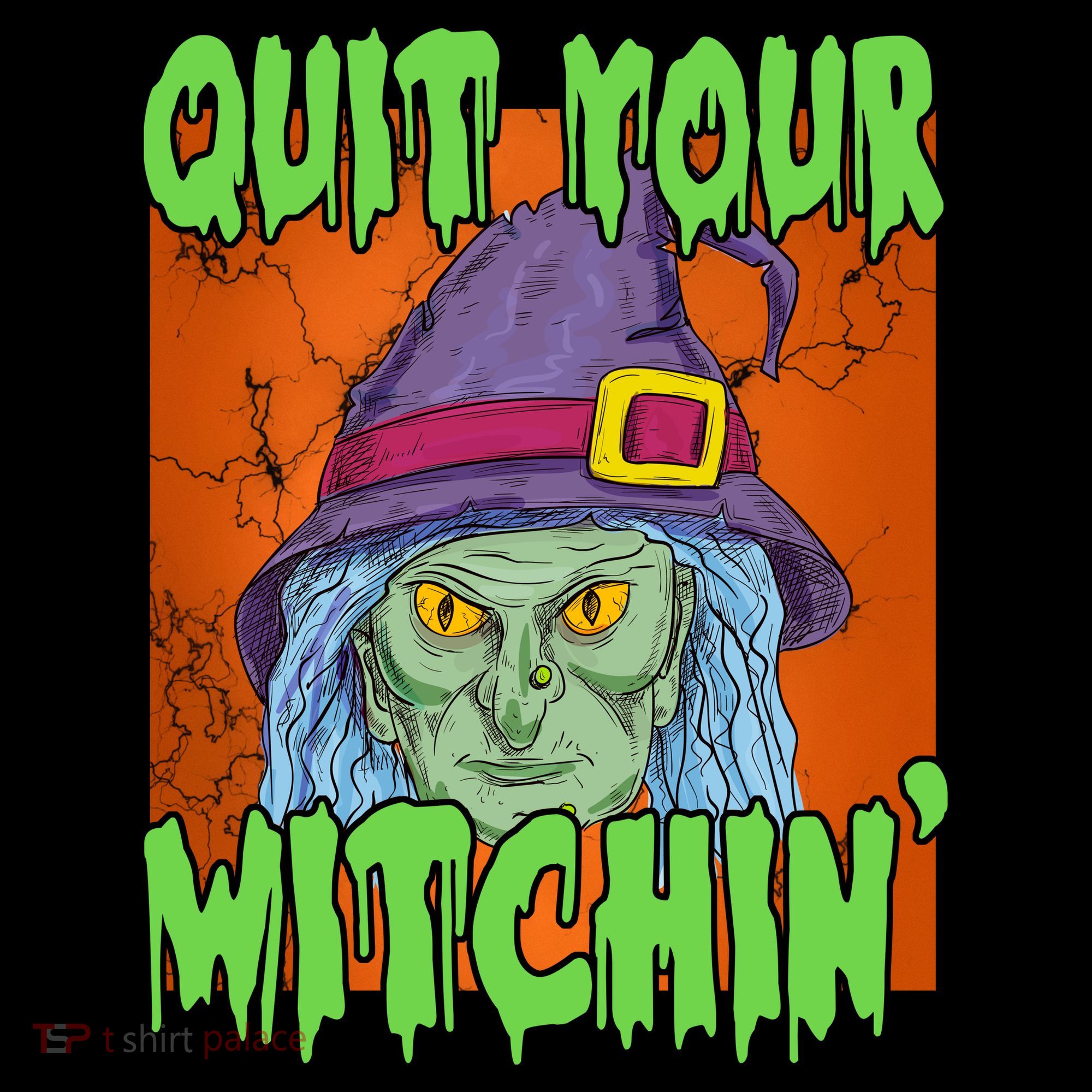 Quit Your Witchin Spooky Halloween T-Shirt
