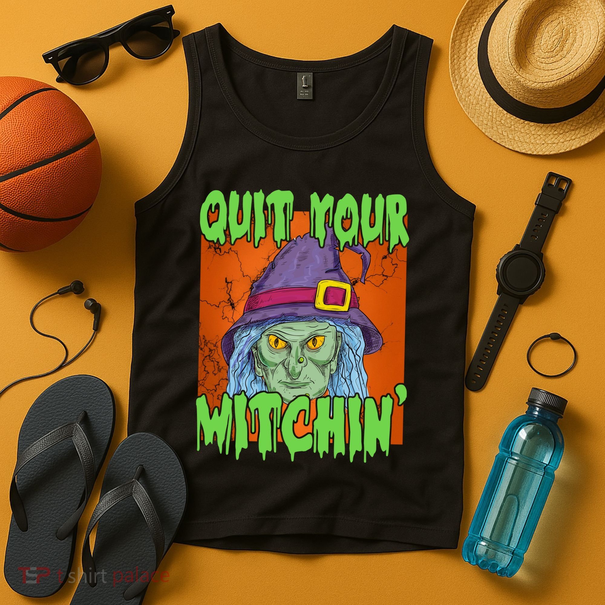 Quit Your Witchin Spooky Halloween Tank Top