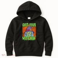 Quit Your Witchin Spooky Halloween Kids Hoodie thumb 0