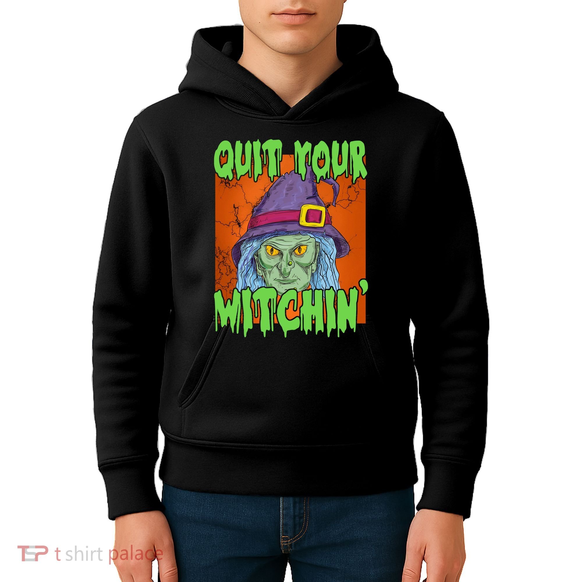 Quit Your Witchin Spooky Halloween Kids Hoodie