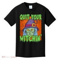 Quit Your Witchin Spooky Halloween Kids T-Shirt thumb 0