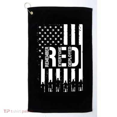 R.E.D Remember Everyone Deployed Red Friday Golf Towel
