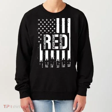 R.E.D Remember Everyone Deployed Red Friday Flag Women's Sweatshirt