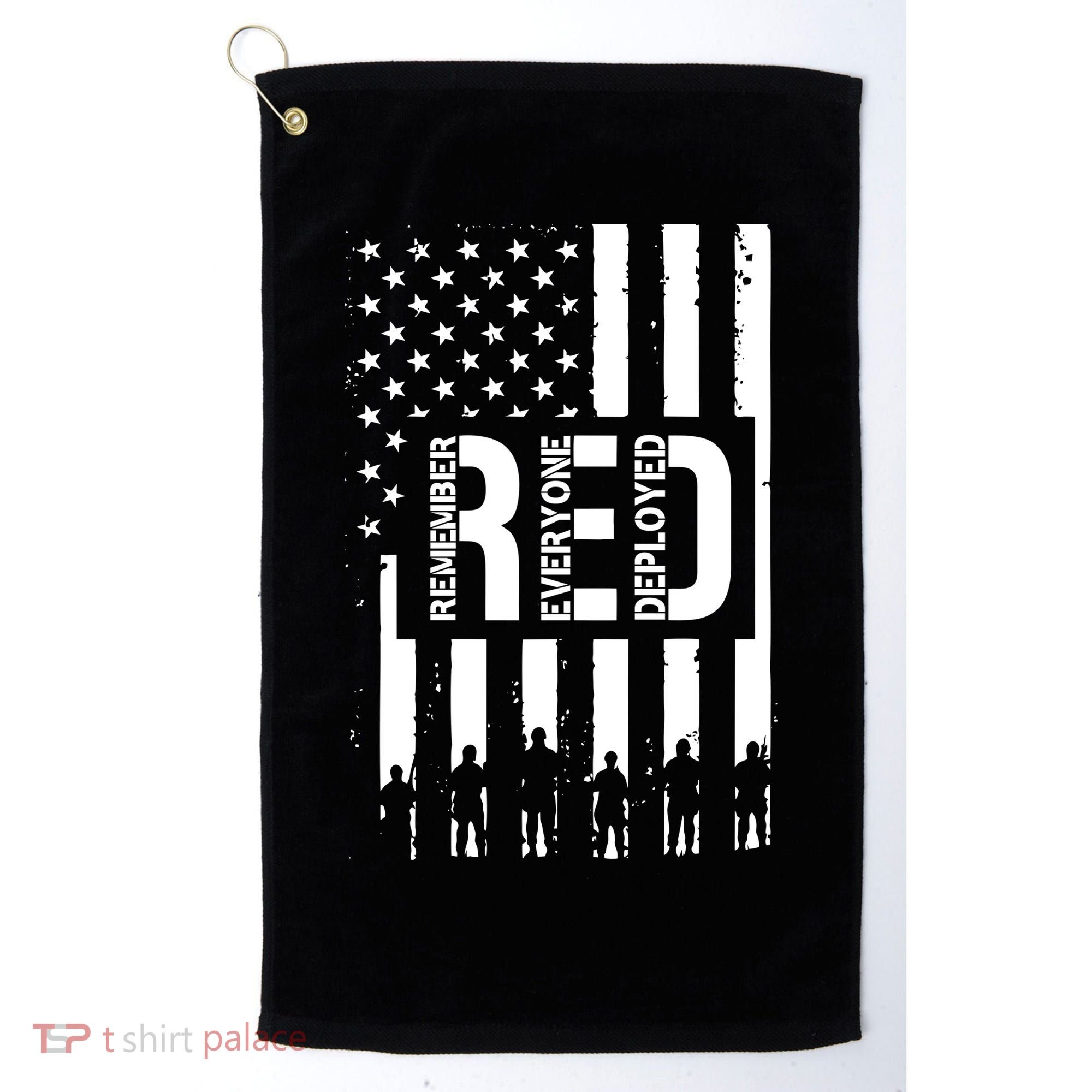 R.E.D Remember Everyone Deployed Red Friday Flag Golf Towel