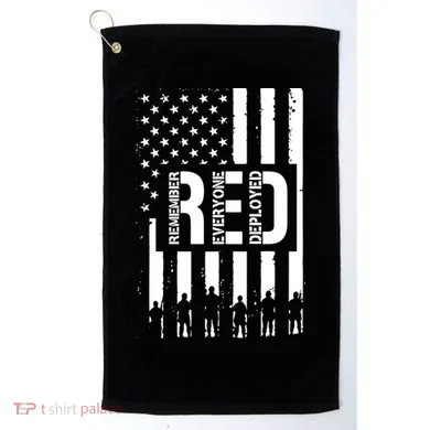 R.E.D Remember Everyone Deployed Red Friday Flag Golf Towel