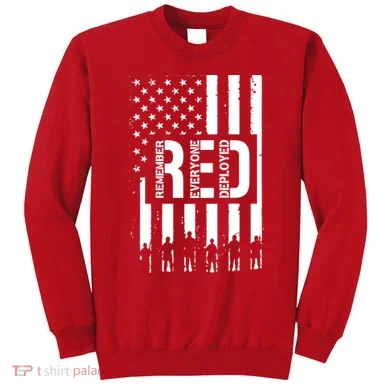 R.E.D Remember Everyone Deployed Red Friday Flag Sweatshirt