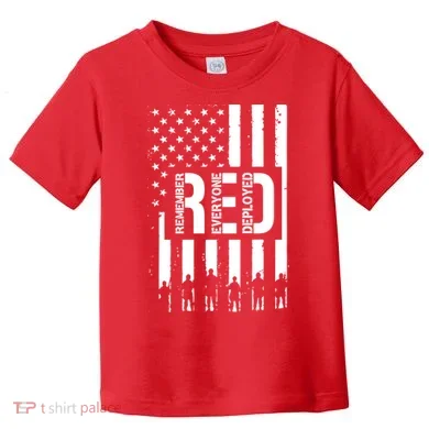R.E.D Remember Everyone Deployed Red Friday Flag Toddler T-Shirt