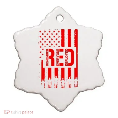R.E.D Remember Everyone Deployed Red Friday Flag Ceramic Ornament