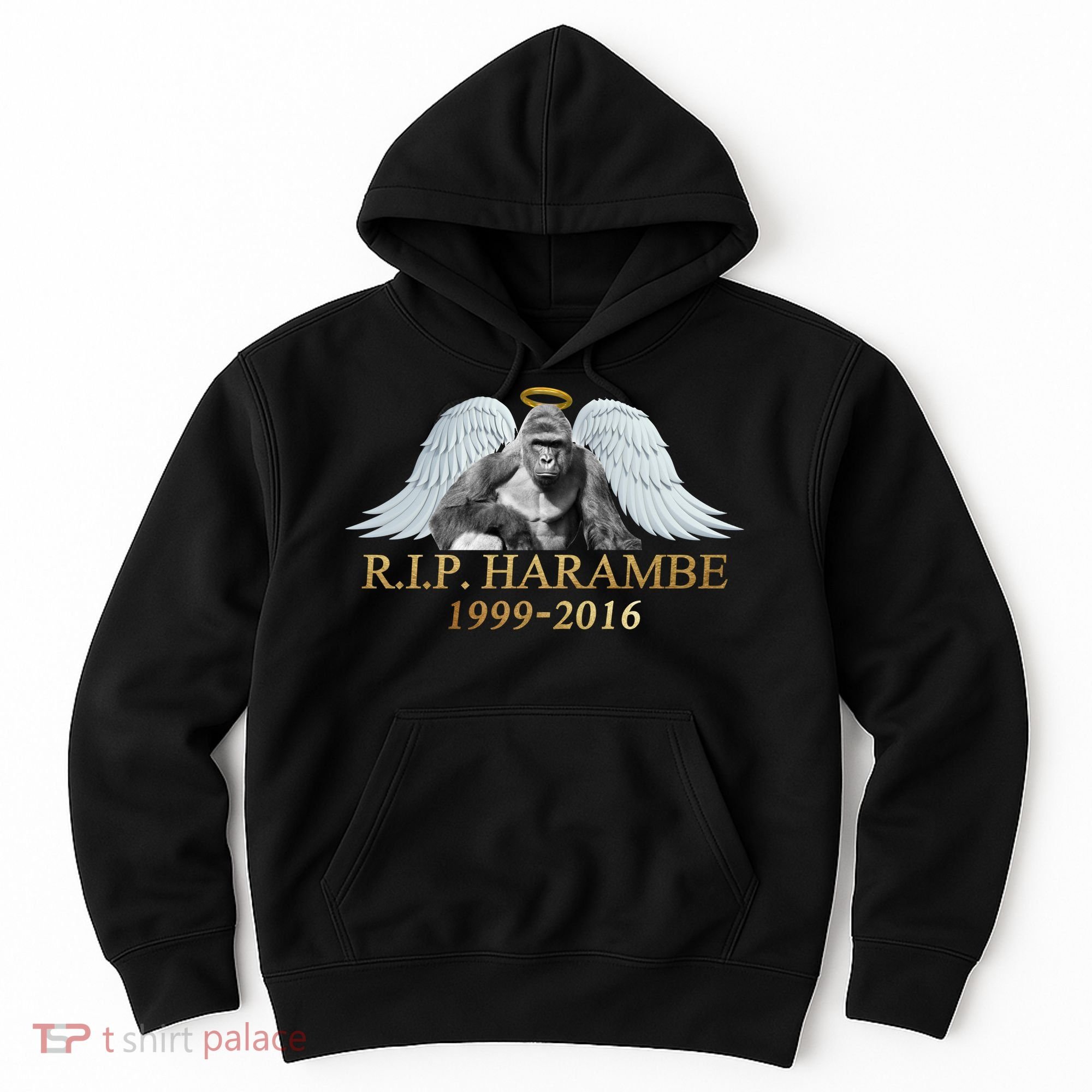 R.I.P. Harambe Our Angel In Heaven 1999-2016 Hoodie