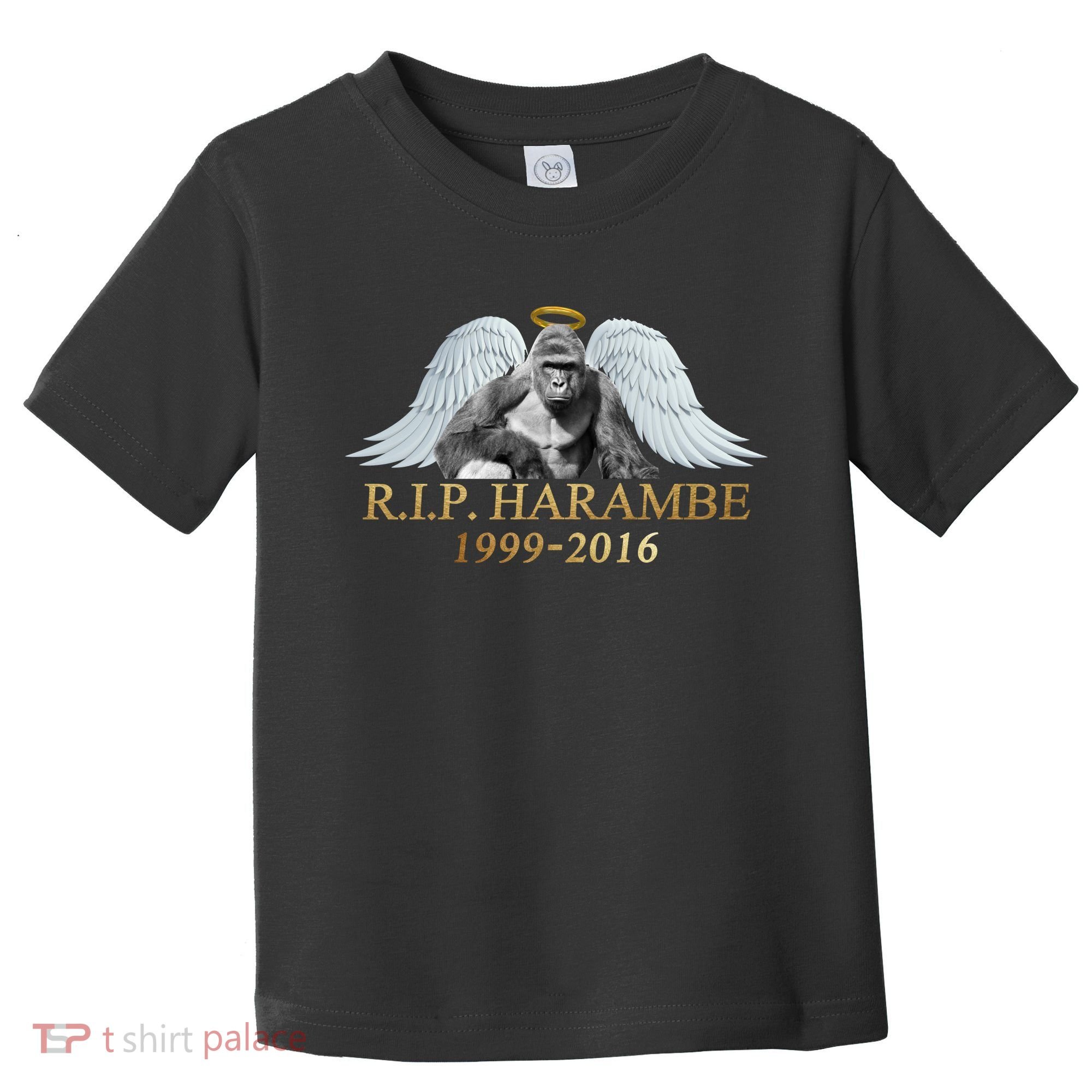 R.I.P. Harambe Our Angel In Heaven 1999-2016 Toddler T-Shirt