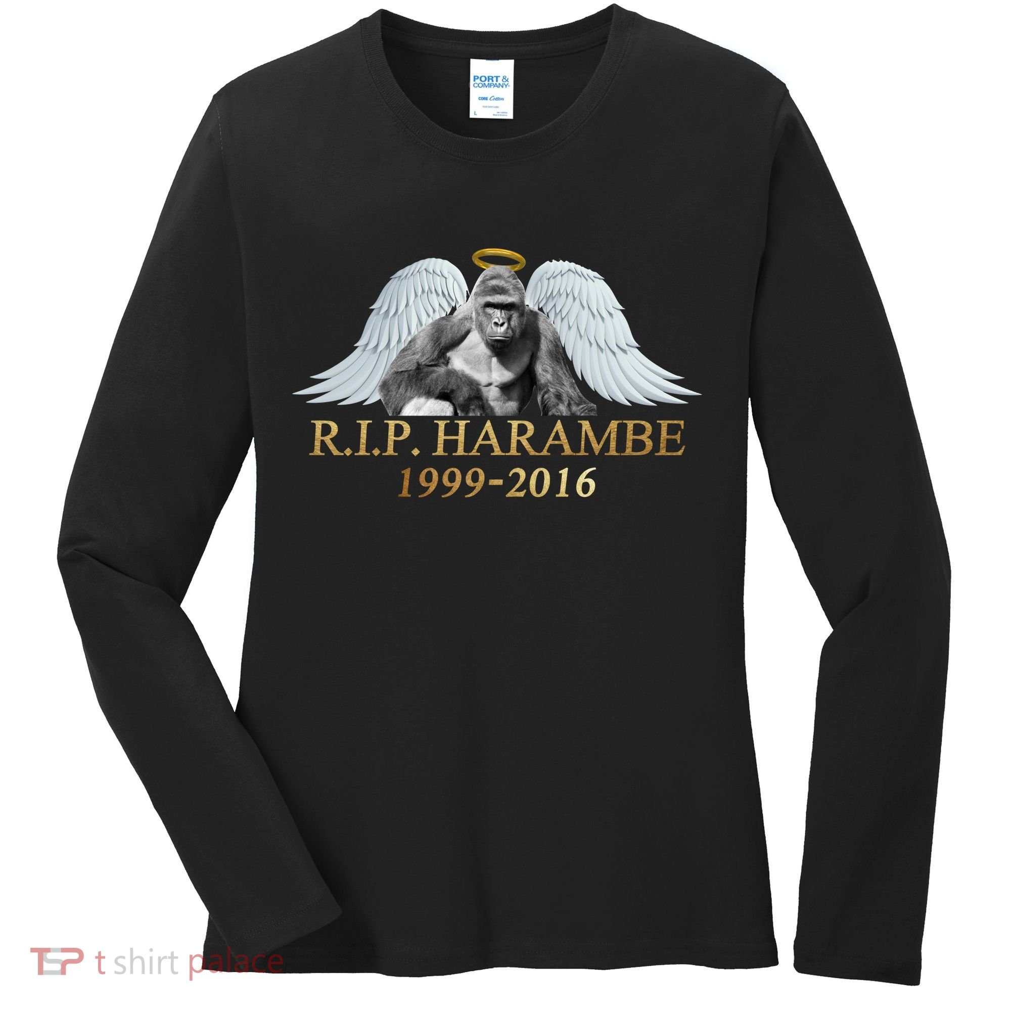 R.I.P. Harambe Our Angel In Heaven 1999-2016 Women's Long Sleeve Shirt