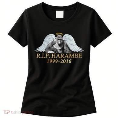 R.I.P. Harambe Our Angel In Heaven 1999-2016 Women's T-Shirt