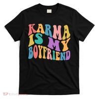 Retro 1960s 70s Karma Is My Boyfriend T-Shirt thumb 0